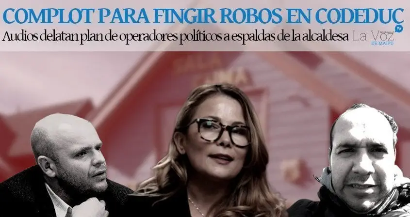 Caso Audios CODEDUC: Nuevos antecedentes del entramado de robos en la Corporación de Educación