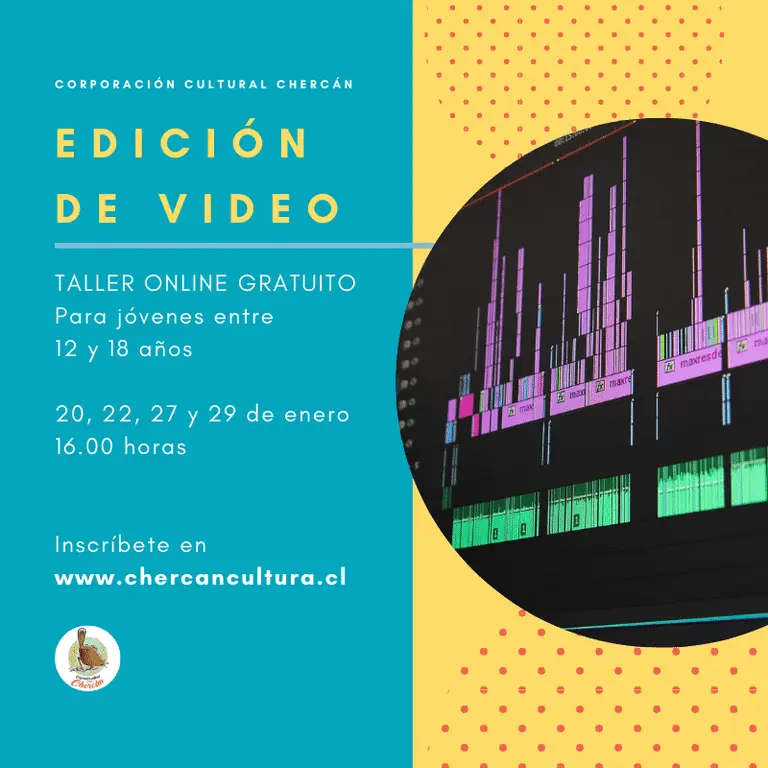 Corporación Cultural Chercán realiza gratis Taller de Edición de Video