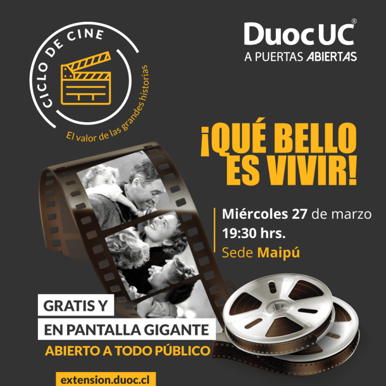 que bello es vivir ciclo de cine duoc uc maipu