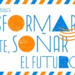 Semana de la Educación Artística 2021 invita a niñas, niños y jóvenes a soñar el futuro 1 sea2021 cultura