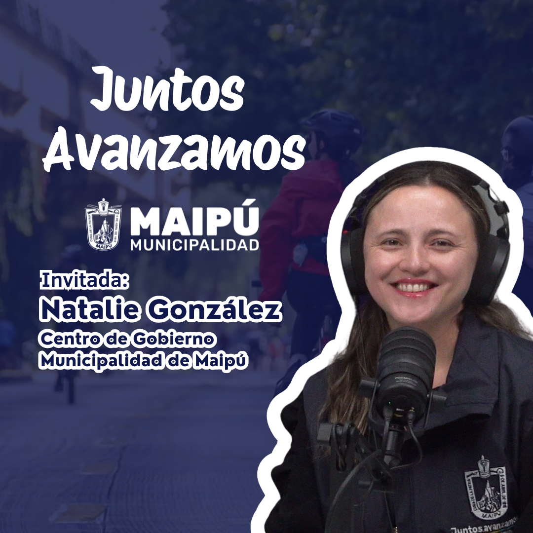 Juntos Avanzamos - Centro de Gobierno en Maipú: gestión pública basada en datos 3 Juntos Avanzamos – Centro de Gobierno en Maipú: gestión pública basada en datos
